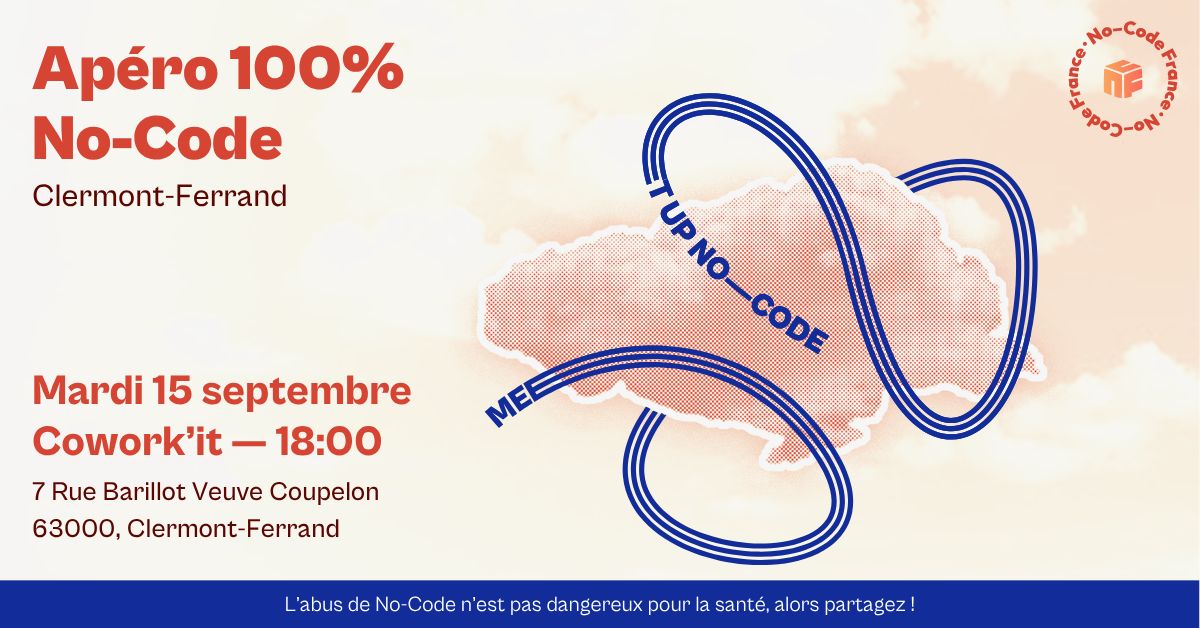 Meetup No-Code — découvrir, bidouiller, partager